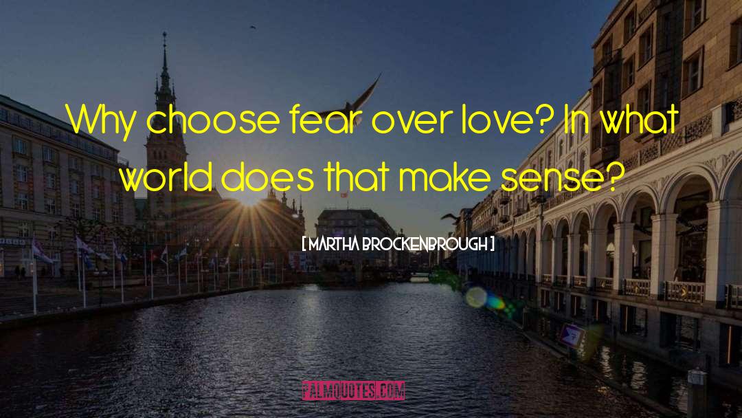 Fear Love Death Game quotes by Martha Brockenbrough
