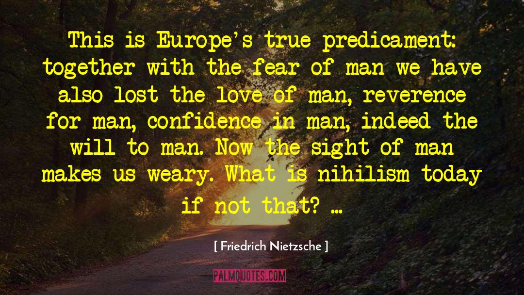 Fear Makes Us Fools quotes by Friedrich Nietzsche