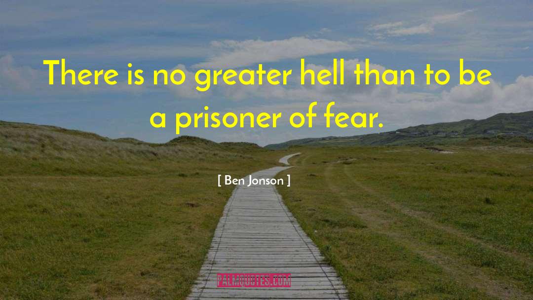Fear Me quotes by Ben Jonson