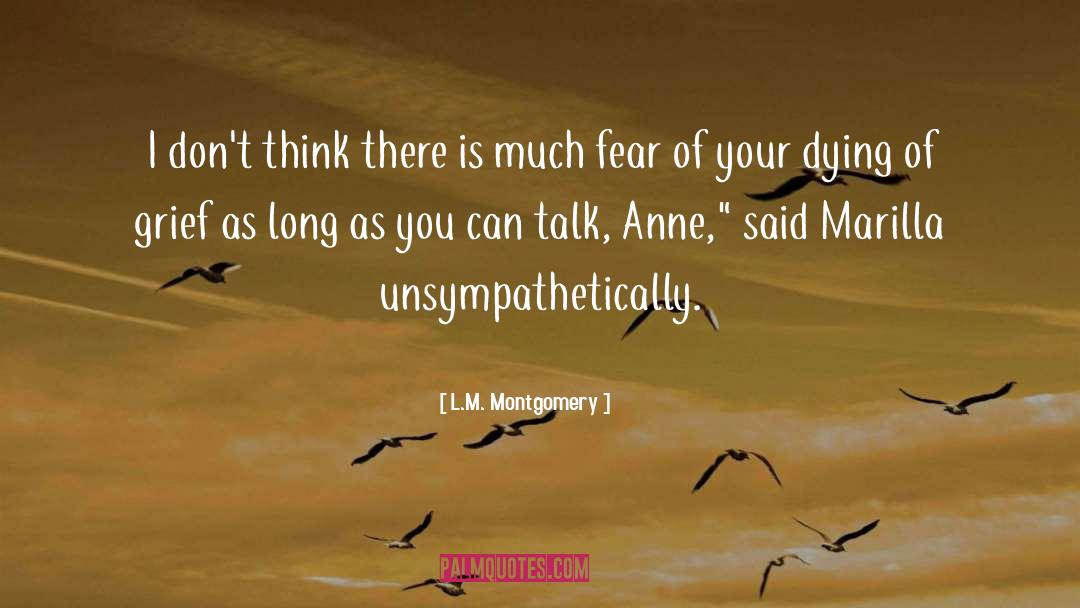 Fear None quotes by L.M. Montgomery