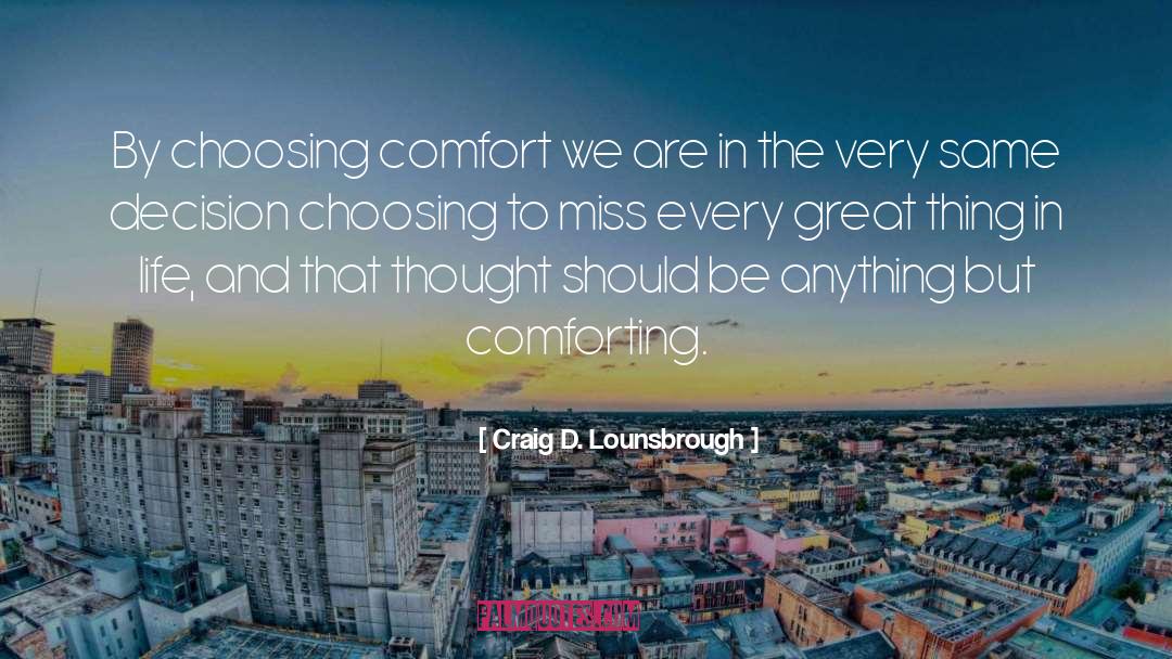 Fear None quotes by Craig D. Lounsbrough