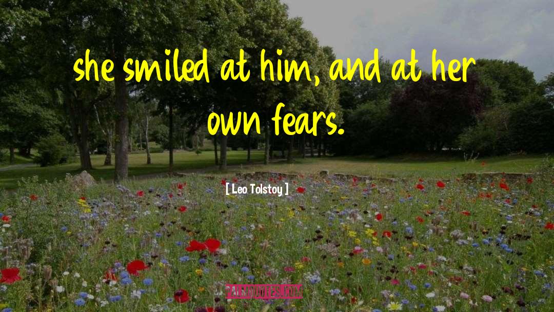 Fear None quotes by Leo Tolstoy