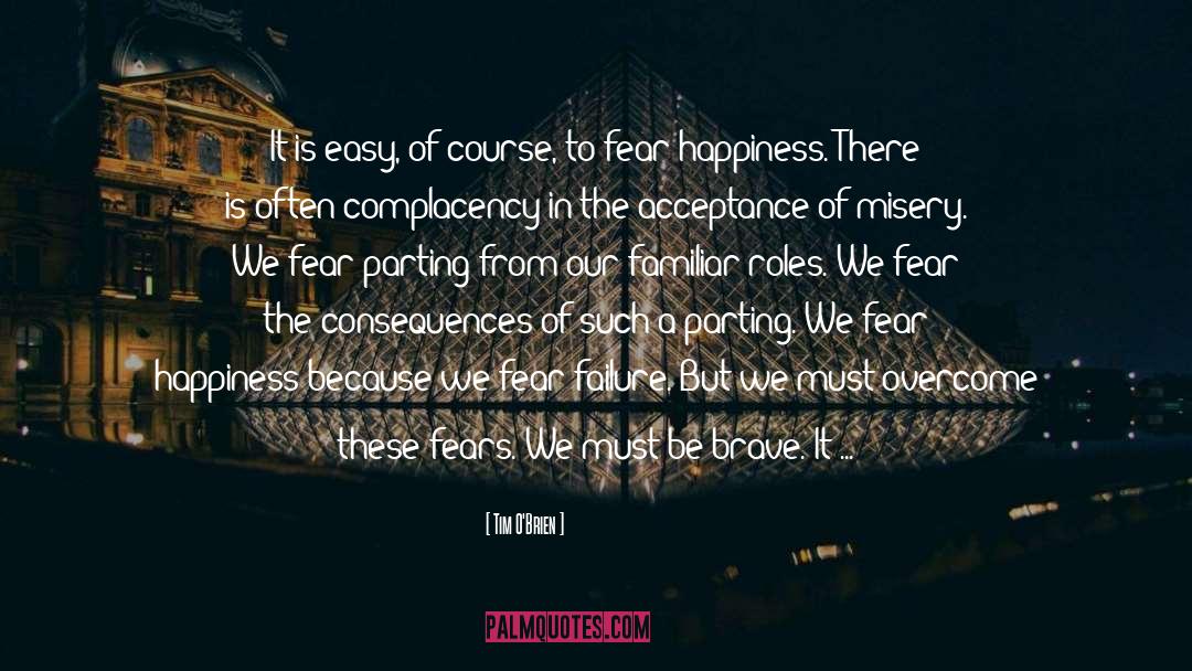 Fear Nothng quotes by Tim O'Brien