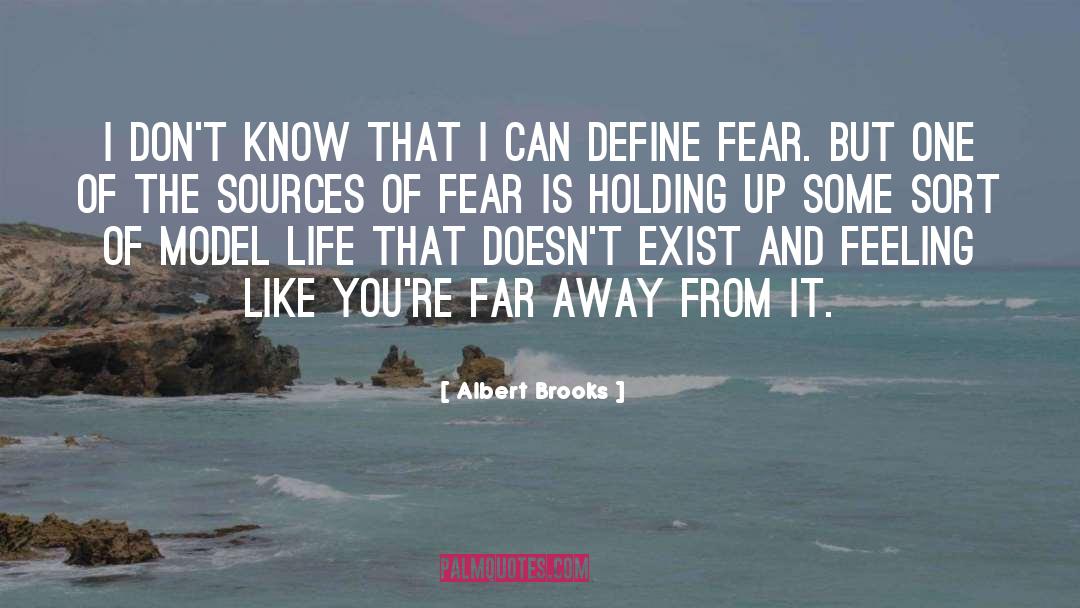 Fear Of Bulls quotes by Albert Brooks