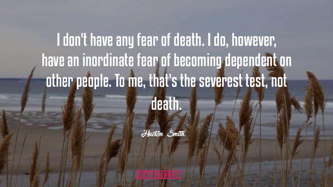 Fear Of Death quotes by Huston Smith