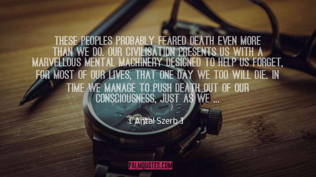 Fear Of Death quotes by Antal Szerb