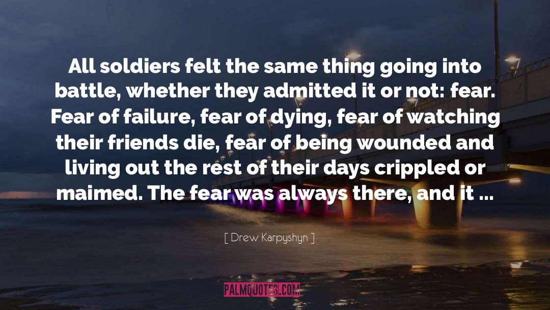 Fear Of Dying quotes by Drew Karpyshyn