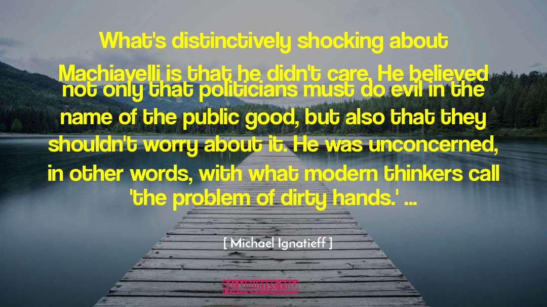 Fear Of Evil quotes by Michael Ignatieff