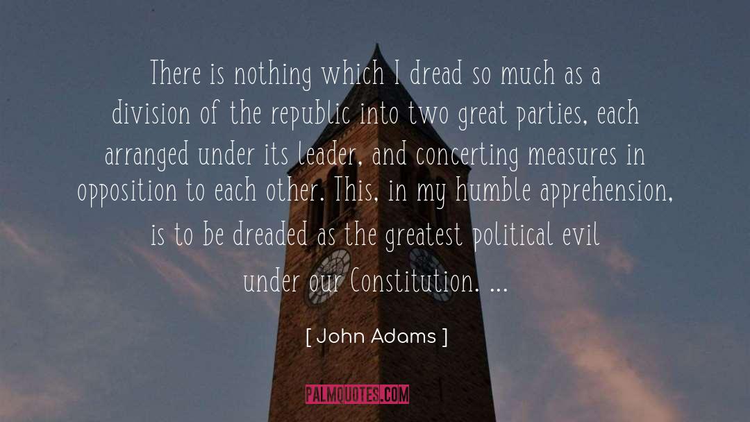 Fear Of Evil quotes by John Adams