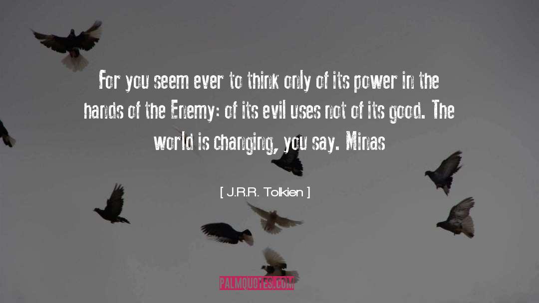Fear Of Evil quotes by J.R.R. Tolkien