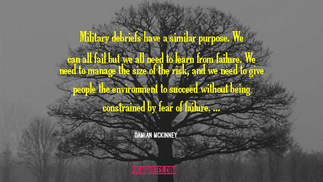 Fear Of Failure quotes by Damian McKinney