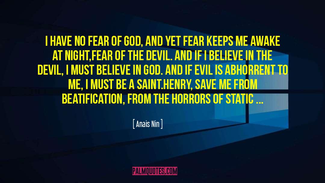 Fear Of God quotes by Anais Nin