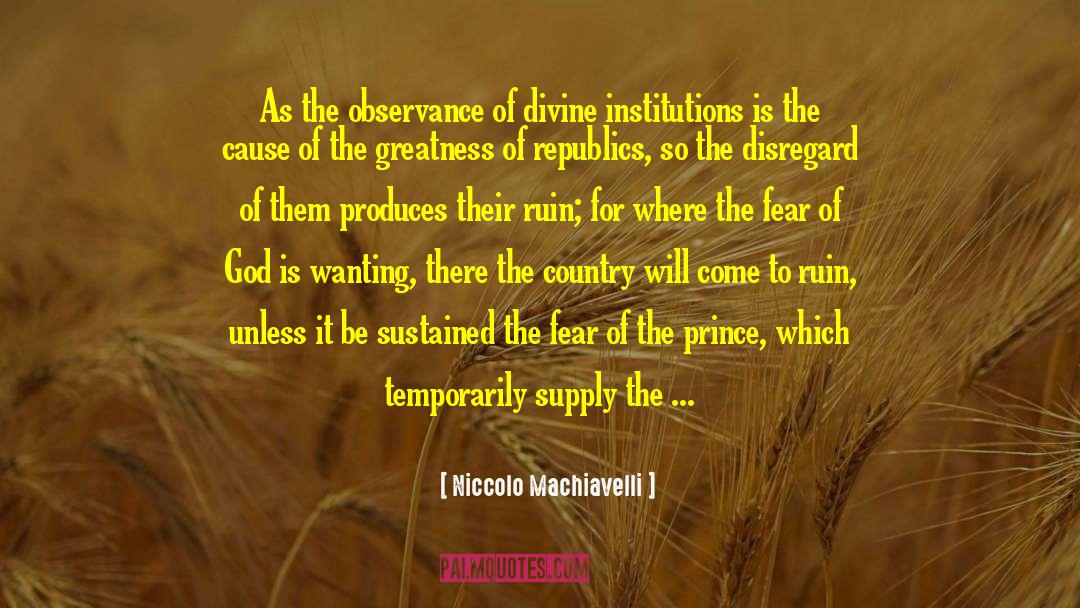 Fear Of God quotes by Niccolo Machiavelli