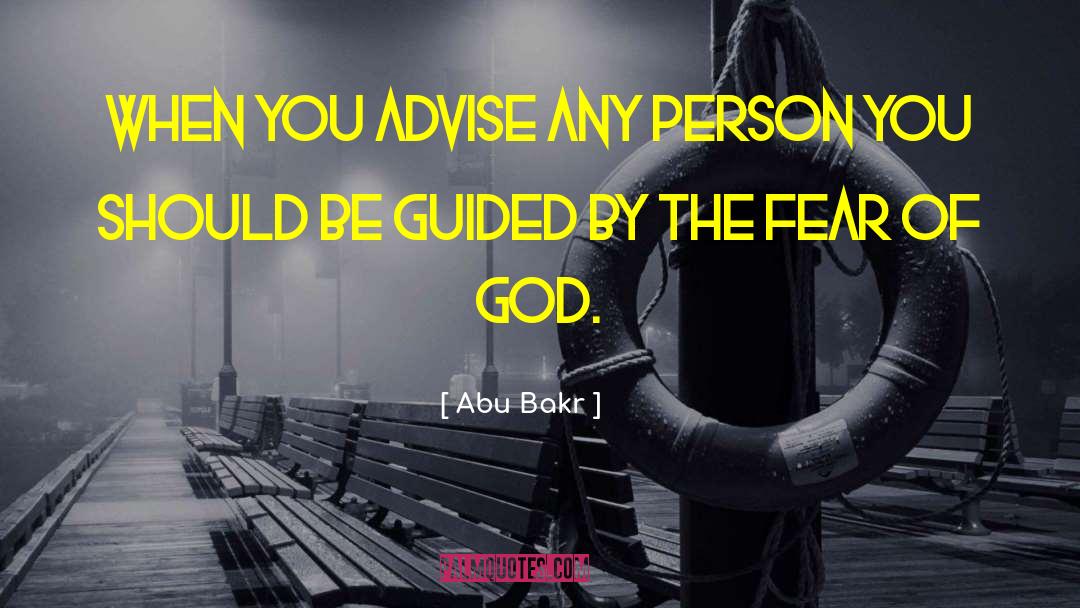 Fear Of God quotes by Abu Bakr