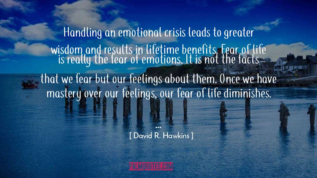 Fear Of Life quotes by David R. Hawkins