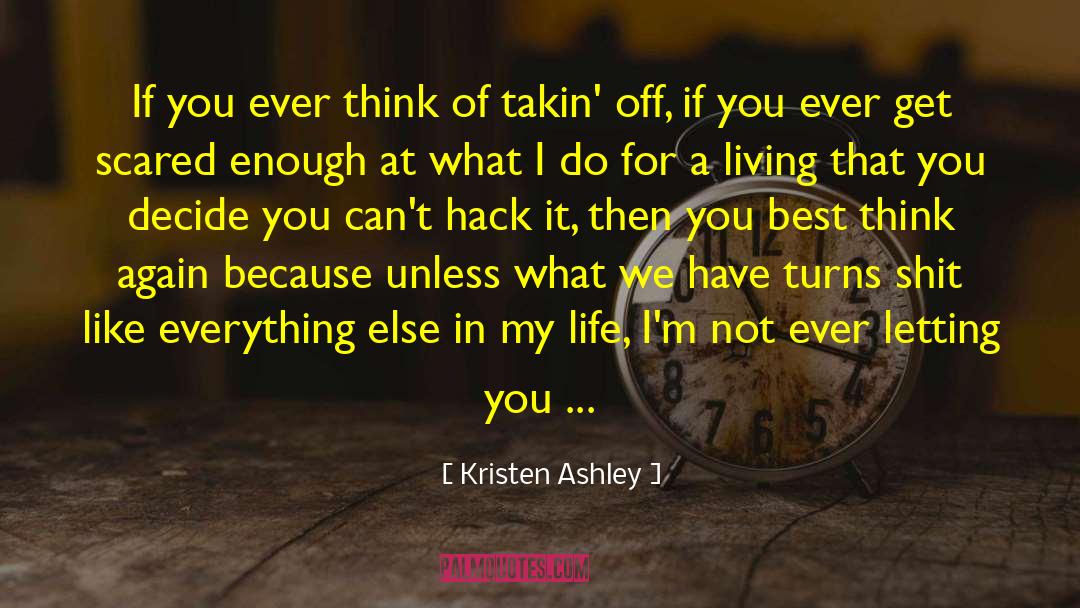 Fear Of Living quotes by Kristen Ashley