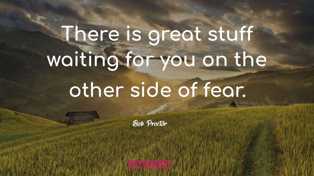 Fear Of Living quotes by Bob Proctor