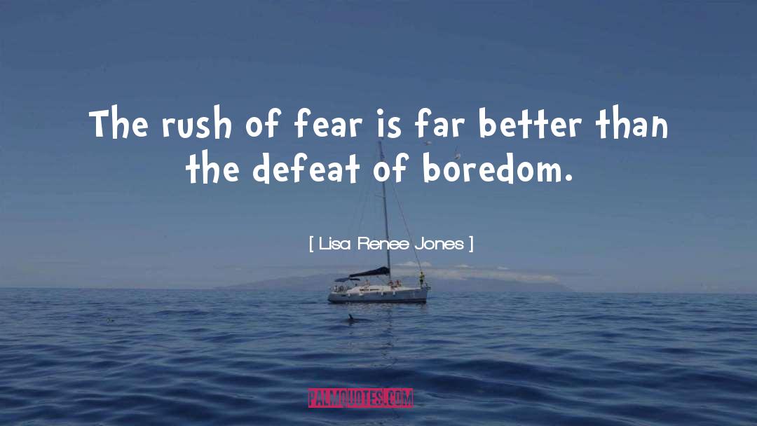 Fear Of Loss quotes by Lisa Renee Jones