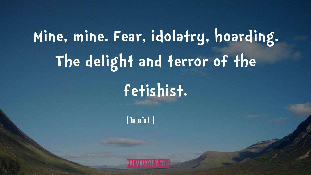 Fear Of Loss quotes by Donna Tartt