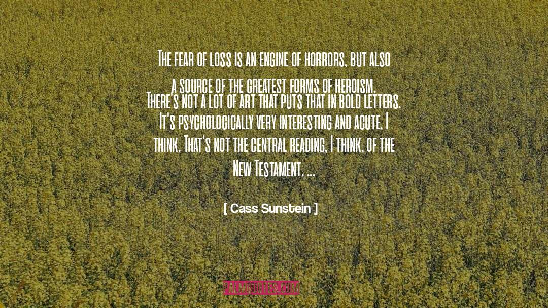 Fear Of Loss quotes by Cass Sunstein