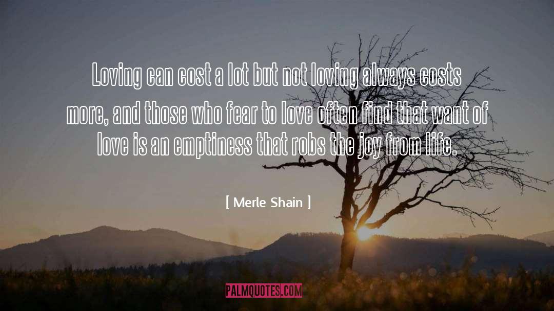 Fear Of Love quotes by Merle Shain