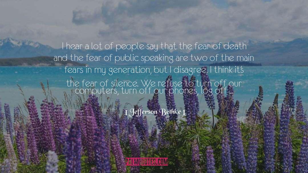 Fear Of Public Speaking quotes by Jefferson Bethke