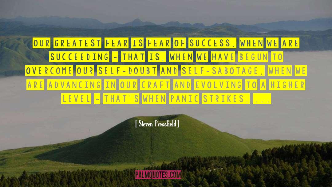 Fear Of Success quotes by Steven Pressfield