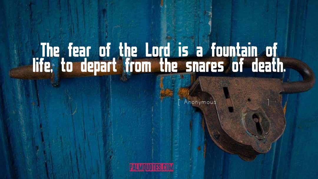 Fear Of The Lord quotes by Anonymous