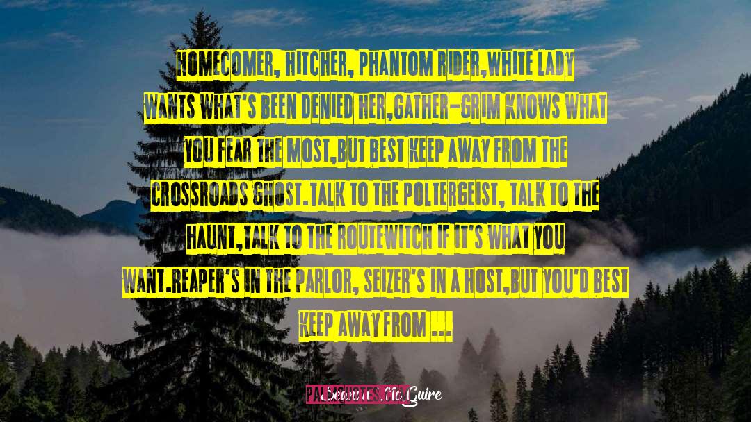 Fear Of The White Page quotes by Seanan McGuire