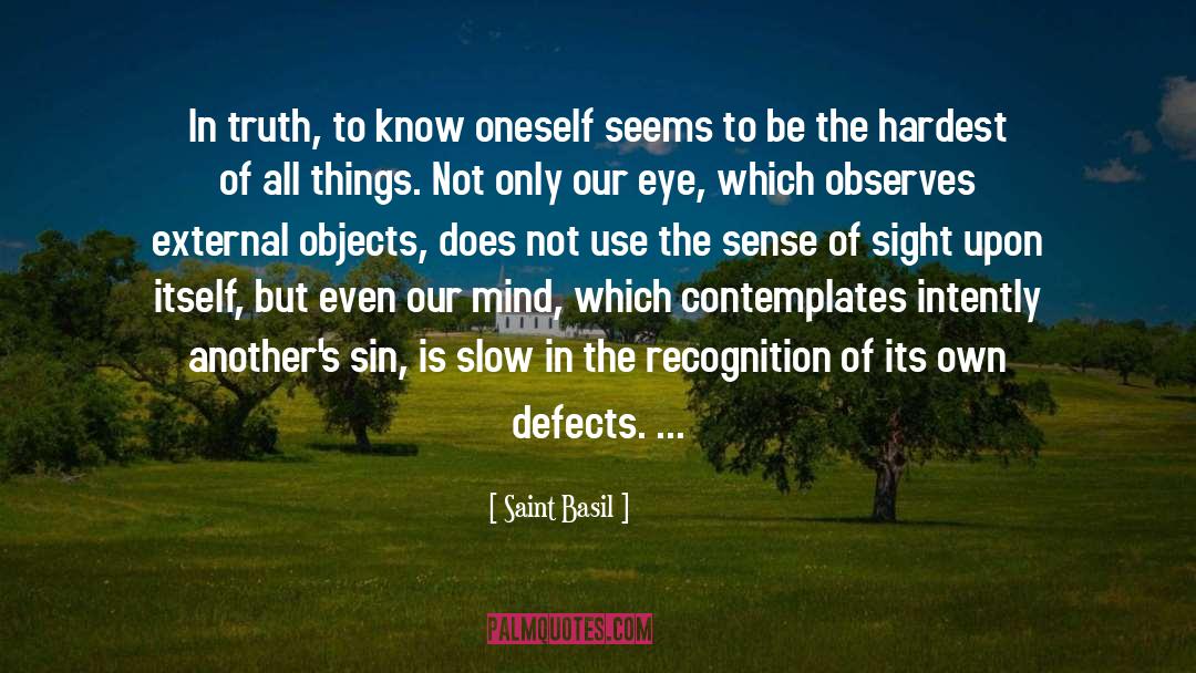 Fear Of Truth quotes by Saint Basil