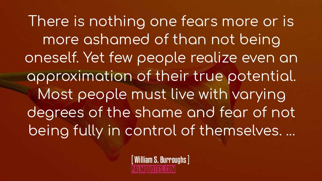 Fear Of Unknown quotes by William S. Burroughs