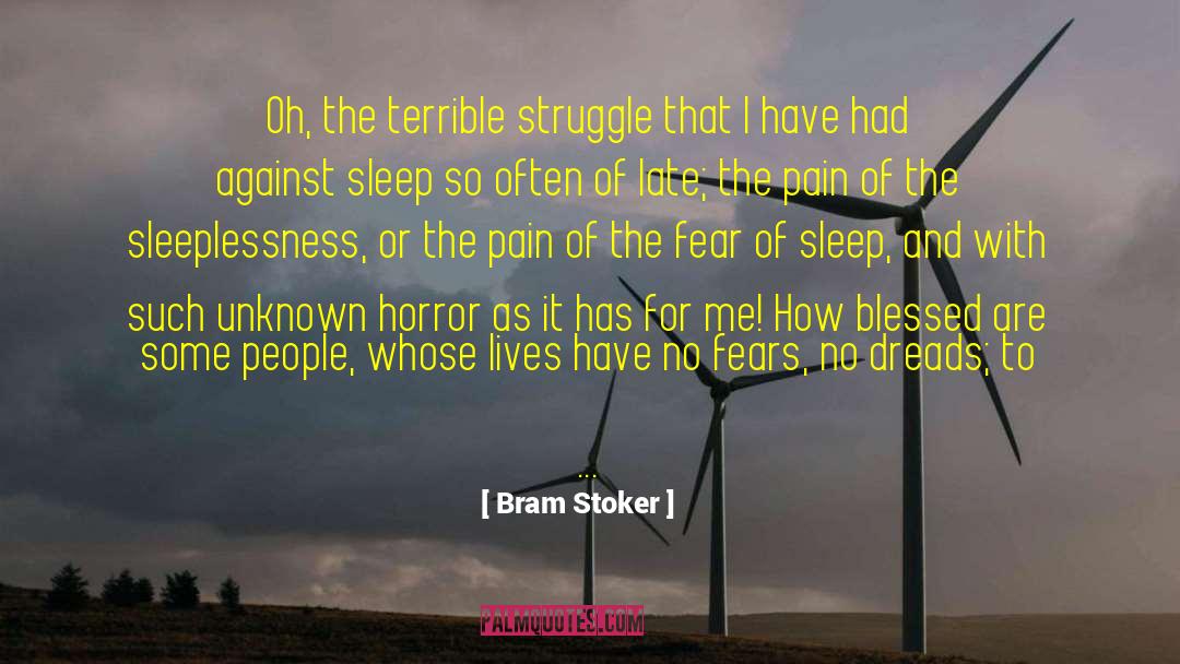 Fear Pain quotes by Bram Stoker