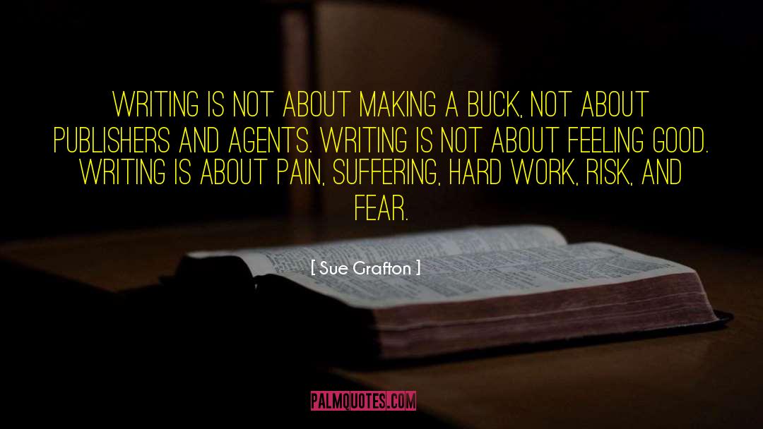 Fear Pain quotes by Sue Grafton