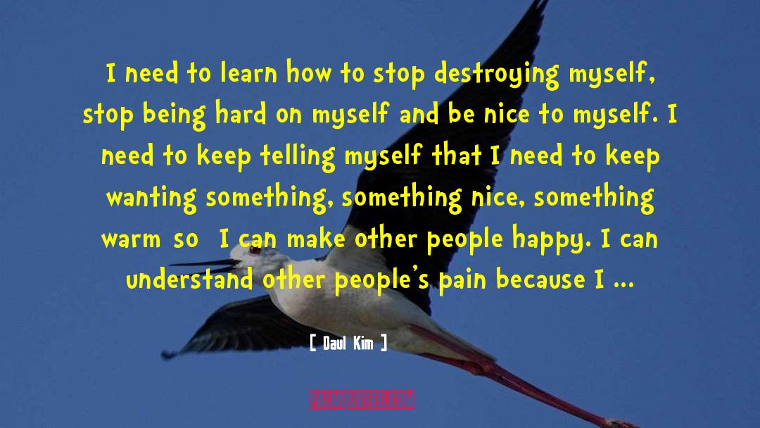 Fear Pain quotes by Daul Kim