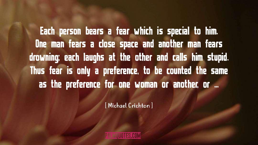 Fear quotes by Michael Crichton