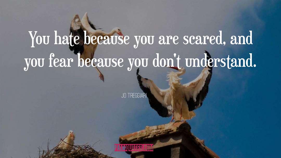 Fear quotes by Jo Treggiari