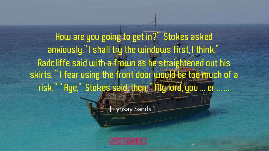 Fear Uncertainty quotes by Lynsay Sands