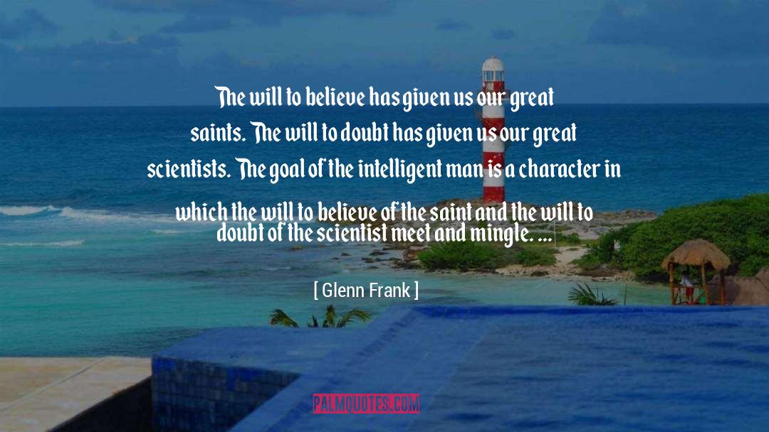 Fear Vs Faith quotes by Glenn Frank