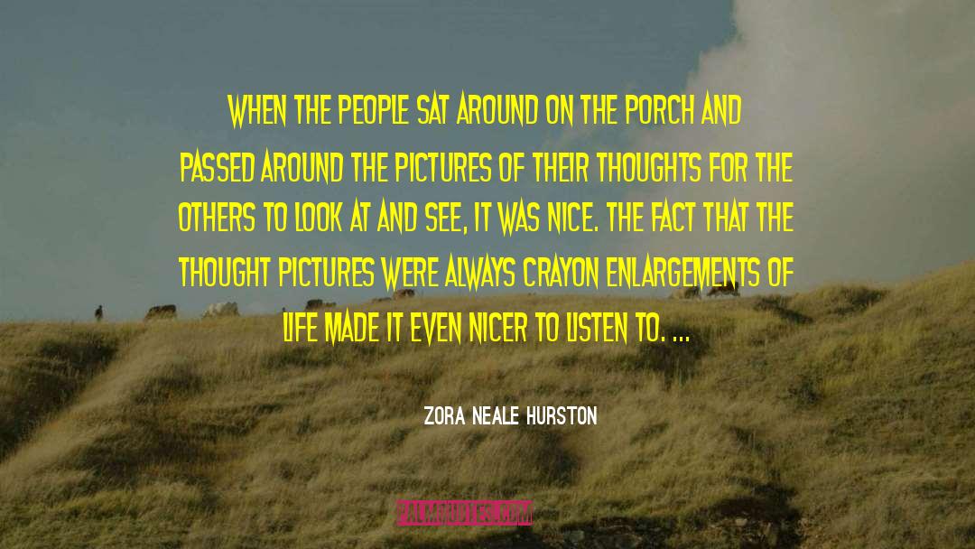 Fearful Thoughts quotes by Zora Neale Hurston