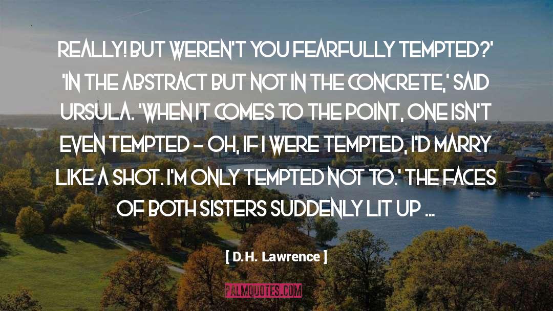 Fearfully quotes by D.H. Lawrence