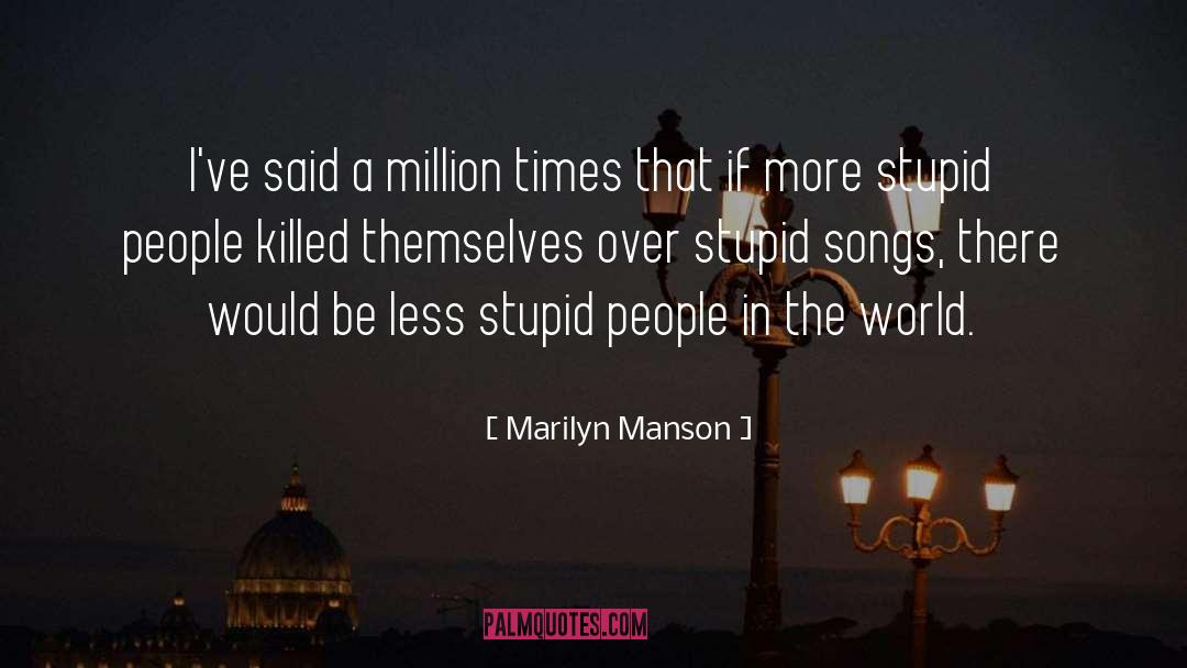 Fearing The World quotes by Marilyn Manson