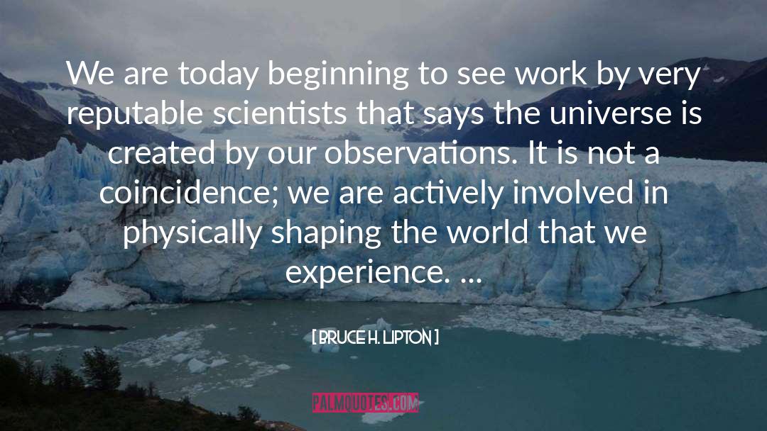 Fearing The World quotes by Bruce H. Lipton