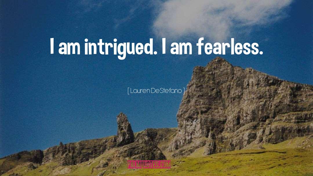 Fearless Living quotes by Lauren DeStefano