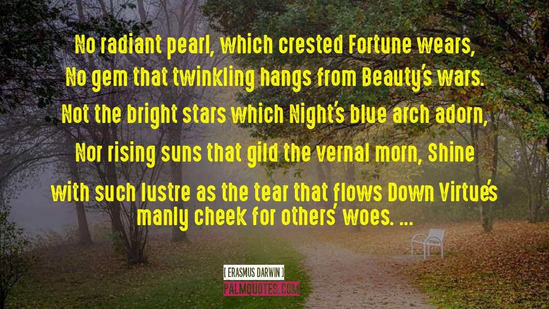 Fearless Poetry quotes by Erasmus Darwin