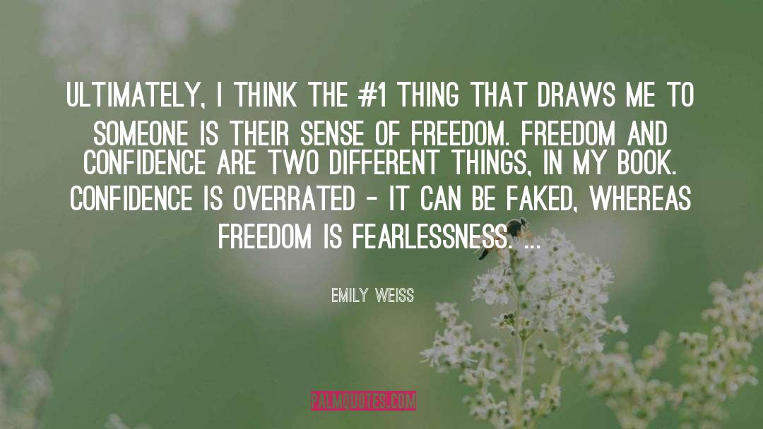 Fearlessness quotes by Emily Weiss