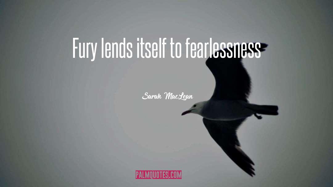 Fearlessness quotes by Sarah MacLean