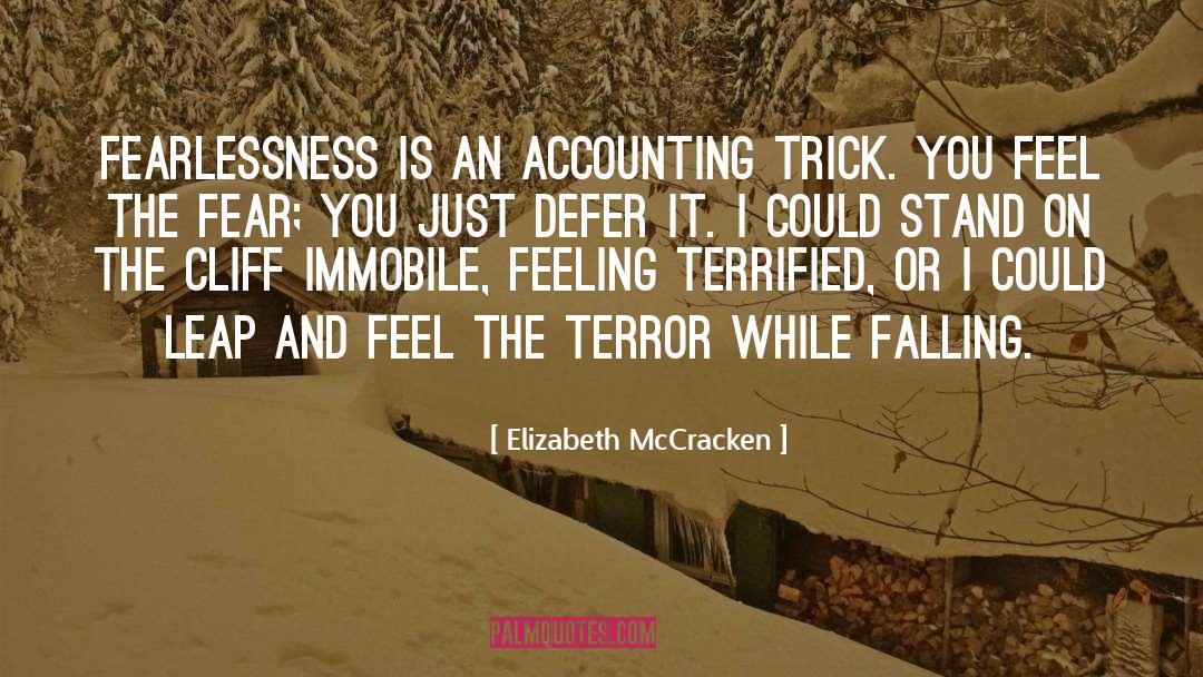 Fearlessness quotes by Elizabeth McCracken