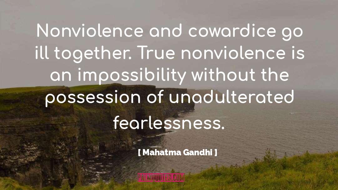 Fearlessness quotes by Mahatma Gandhi