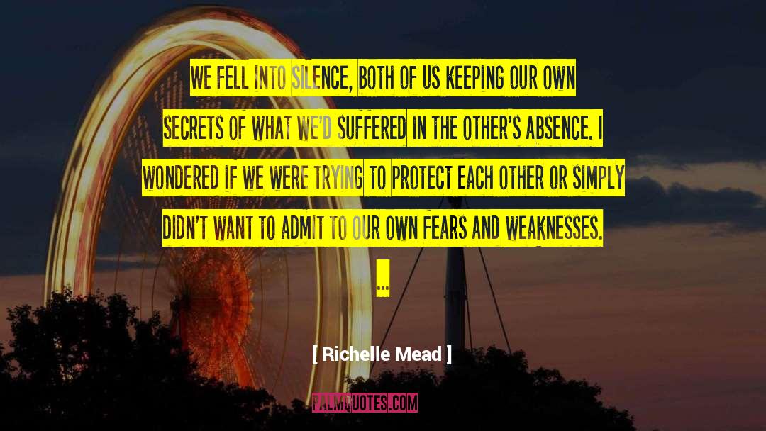 Fears And Insecurity quotes by Richelle Mead