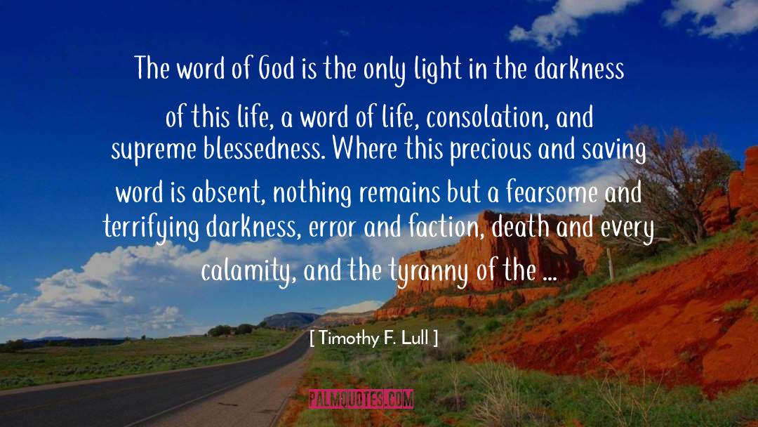 Fearsome quotes by Timothy F. Lull